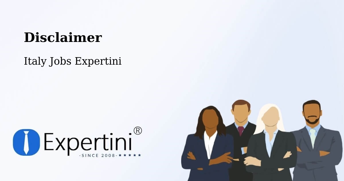 Disclaimer – Pontedera - Italy Jobs Expertini