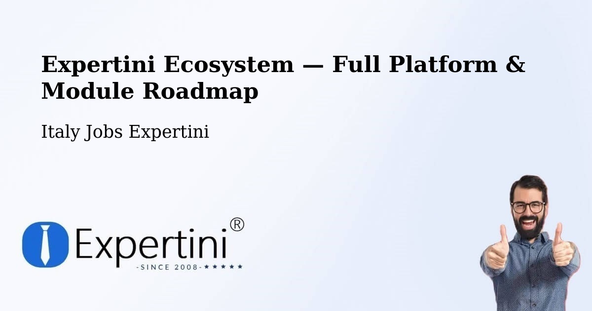 Expertini Ecosystem — Full Platform & Module Roadmap – Pontedera