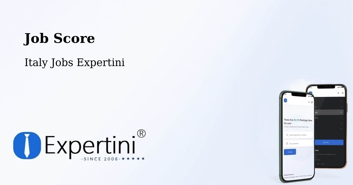 Job Score & Job Description Score Tool – Pontedera - Italy Jobs Expertini