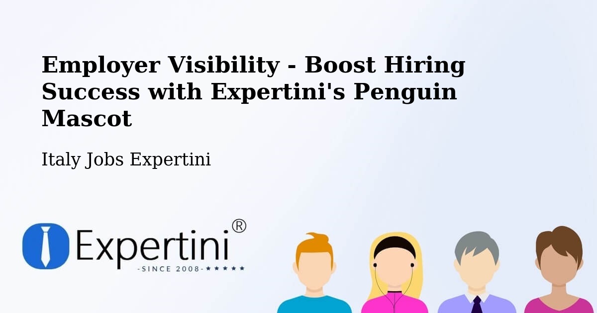 CV and Resume Visibility Optimization – Pontedera - Italy Jobs Expertini